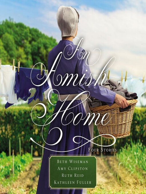 Title details for An Amish Home by Beth Wiseman - Available